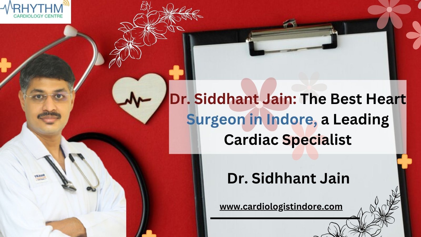 Best Heart Surgeon in Indore