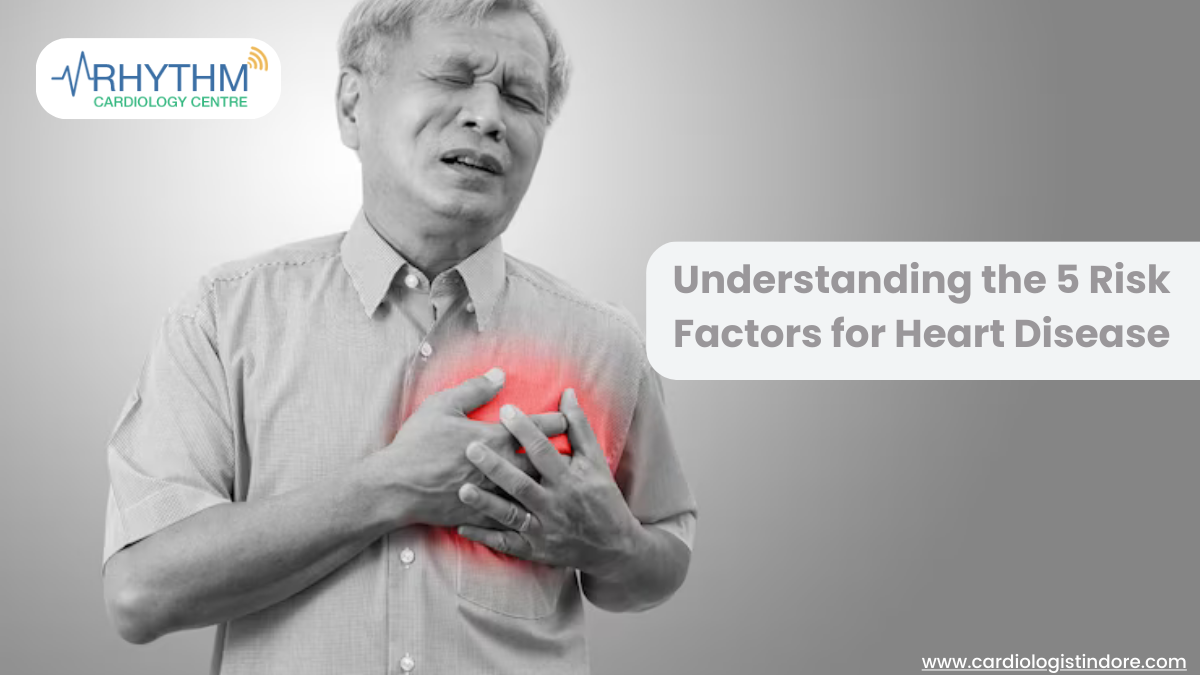 5 Risk Factors for Heart Disease